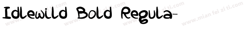 Idlewild Bold Regula字体转换